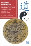 Metapolitica - Vol I. Il Mito e la Storia — Libro