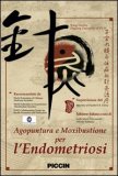 Tecniche di Agopuntura 1: Metodiche di Infissione di Manipolazione  — DVD