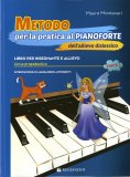 Metodo per la Pratica al Pianoforte dell'Allievo Dislessico — Libro
