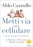 Metti Via Quel Cellulare — Libro
