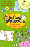Mezzi di Trasporto - La Piccola Enigmistica — Libro