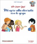 Mi Apro alla Diversità Grazie allo Yoga — Libro