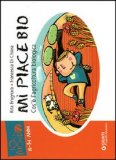 Mi Piace Bio — Libro