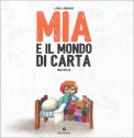 Mia e il Mondo di Carta — Libro