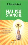 Mai più Stanchi — Libro