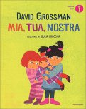 Mia, Tua, Nostra — Libro