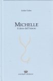 Michelle - Il Dono dell'Amore — Libro