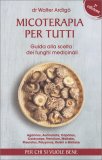 Micoterapia per Tutti — Libro