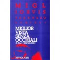 Miglior Vista senza Occhiali  — Libro