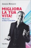Migliora la Tua Vita! — Libro