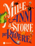 Mille Anni di Storie per Ridere — Libro