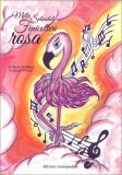Mille Splendidi Fenicotteri Rosa — Libro