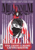 MilleniuM - Viva i Nuovi (e Buoni) Cattivi Maestri N.87 - Febbraio 2025 — Libro
