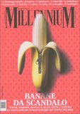 MillenniuM - Banane da Scandalo N. 82 - Settembre 2024 — Libro