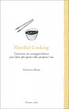 Mindful Cooking — Libro