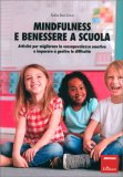 Mindfulness e Benessere a Scuola — Libro