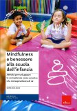 Mindfulness e Benessere alla Scuola dell'Infanzia — Libro