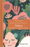 Mindfulness Pratica - Natura — Libro
