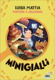 Minigialli - Mistero a Colazione — Libro