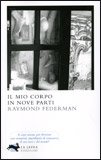 Il Mio Corpo in Nove Parti — Libro