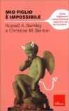 Mio Figlio è Impossibile — Libro