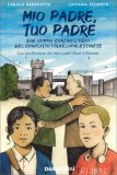 Mio Padre, Tuo Padre — Libro