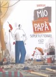 Mio Papà Supertuttofare — Libro