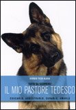Il mio Pastore Tedesco  — Libro