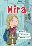 Mira #Amici #Amore #Tormenti — Libro