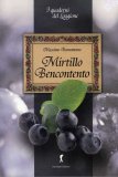 Mirtillo Bencontento  — Libro