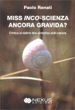 Miss Inco-Scienza ancora Gravida? — Libro