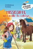 Mississippi, Un Cavallo Da Salvare — Libro