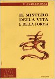 Il Mistero della Vita e della Forma — Libro