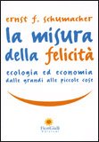 La Misura della Felicità — Libro