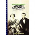 Misurare la Famiglia: Il Metodo dell'emotività Espressa  — Libro