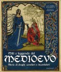 Miti e Leggende del Medioevo — Libro