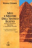 Miti e Misteri dell'Antico Egitto — Libro