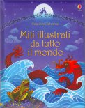 Miti Illustrati da Tutto il Mondo — Libro