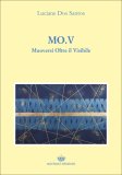 Mo.V - Muoversi Oltre il Visibile  — Libro