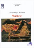 Mobbing - Psicopatologia del Lavoro — Libro