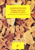 Modellare con la Pasta al Sale. Vol. 1 — Libro