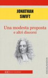 Una Modesta Proposta E Altri Discorsi — Libro