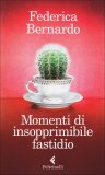 Momenti di Insopprimibile Fastidio  — Libro