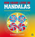 Mon Grand Livre De Mandalas — Livre