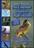 Nel Mondo Elusivo degli Uccelli + CD — Libro