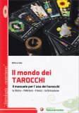 Entrare nel Mondo Segreto dei Tarocchi — Libro