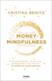 Money Mindfulness — Libro