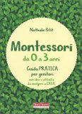 Montessori da 0 a 3 Anni — Libro