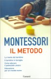 Montessori - Il Metodo — Libro