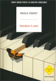 Mordere il Cielo — Libro